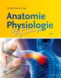 Zalpour |  Anatomie Physiologie für die Physiotherapie | Buch |  Sack Fachmedien
