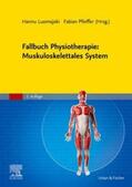 Luomajoki / Pfeiffer |  Fallbuch Physiotherapie: Muskuloskelettales System | Buch |  Sack Fachmedien