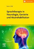 Eibl / Simon / Tilz |  Sprachtherapie in Neurologie, Geriatrie und Akutrehabilitation | Buch |  Sack Fachmedien