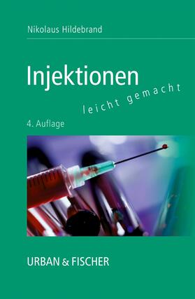 Hildebrand | Injektionen leicht gemacht | Buch | sack.de