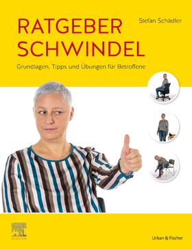 Schädler | Ratgeber Schwindel | Buch | 978-3-437-45825-5 | sack.de