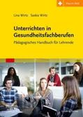 Völker / Wirtz / Urban & Fischer Verlag |  Unterrichten in Gesundheitsfachberufen | Buch |  Sack Fachmedien
