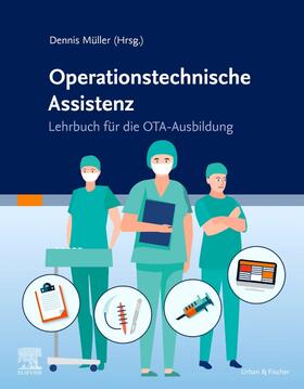 Müller | Lehrbuch Operationstechnische Assistenz | Buch | 978-3-437-45900-9 | sack.de