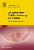 Tanzberger / Kuhn / Baumgartner |  Der Beckenboden - Funktion, Anpassung und Therapie | Buch |  Sack Fachmedien