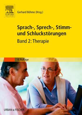 Böhme | Sprach-, Sprech-, Stimm- und Schluckstörungen | Buch | 978-3-437-46961-9 | sack.de