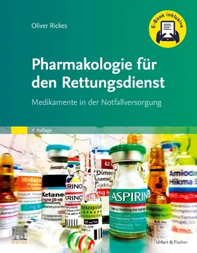 Rickes | Pharmakologie für den Rettungsdienst + E-Book | Buch | 978-3-437-48245-8 | www.sack.de