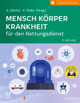 Flake / Dönitz |  Mensch Körper Krankheit für den Rettungsdienst + E-Book | Buch |  Sack Fachmedien