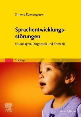Kannengieser | Sprachentwicklungsstörungen | Buch | 978-3-437-48355-4 | sack.de