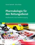 Bechtold / Rickes |  Pharmakologie für den Rettungsdienst | Buch |  Sack Fachmedien
