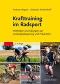 Wagner / Mühlenhoff / Sandig |  Krafttraining im Radsport | Buch |  Sack Fachmedien
