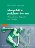 Croibier |  Croibier, A Manipulation peripherer Nerven/SA | Buch |  Sack Fachmedien
