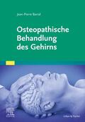 Barral |  Osteopathische Behandlung des Gehirns | Buch |  Sack Fachmedien