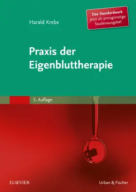 Krebs |  Praxis der Eigenbluttherapie | Buch |  Sack Fachmedien