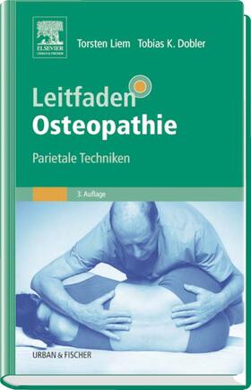 Liem / Dobler | Leitfaden Osteopathie | Medienkombination | 978-3-437-55783-5 | sack.de