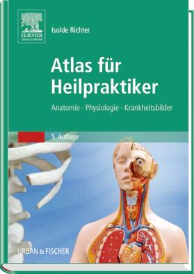 Richter | Atlas für Heilpraktiker | Buch | 978-3-437-55875-7 | sack.de