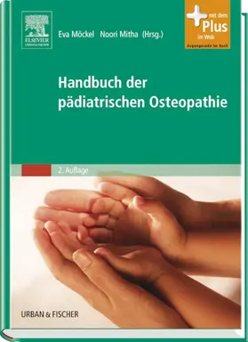 Möckel / Mitha |  Handbuch der pädiatrischen Osteopathie | Buch |  Sack Fachmedien