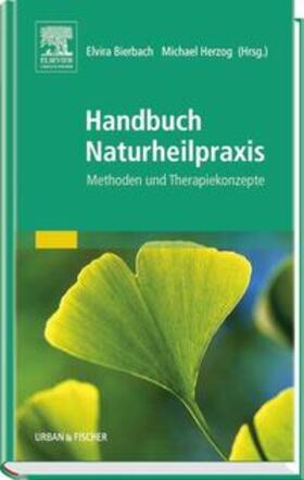 Bierbach / Herzog | Handbuch Naturheilpraxis | Buch | 978-3-437-56520-5 | sack.de
