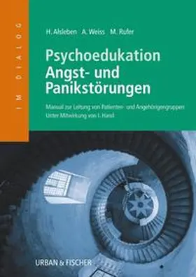 Alsleben / Hand / Karwen |  Psychoedukation bei Angst- und Panikstörungen | Buch |  Sack Fachmedien
