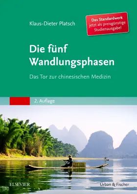 Platsch | Die Fünf Wandlungsphasen Studienausgabe | Buch | 978-3-437-56712-4 | www.sack.de