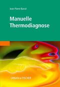 Barral |  Manuelle Thermodiagnose | Buch |  Sack Fachmedien