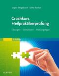 Sengebusch / Bastian |  Crashkurs Heilpraktikerprüfung | Buch |  Sack Fachmedien