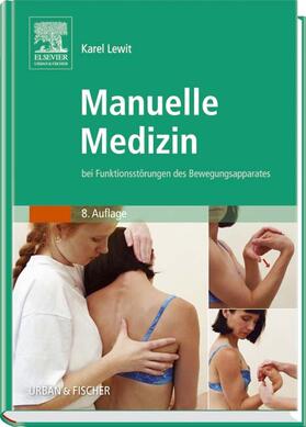 Prof.Karel Lewit | Manuelle Medizin | Buch | 978-3-437-57190-9 | sack.de