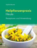 Bäumler |  Heilpflanzenpraxis Heute Rezepturen und Anwendung | Buch |  Sack Fachmedien