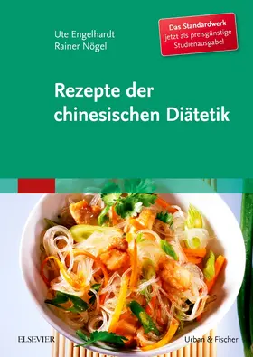 Engelhardt-Leeb / Engelhardt / Nögel |  Rezepte der chinesischen Diätetik - Studienausgabe | Buch |  Sack Fachmedien