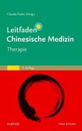 Focks |  Leitfaden Chinesische Medizin - Therapie | Buch |  Sack Fachmedien