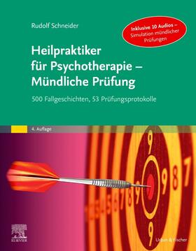 Schneider | Heilpraktiker für Psychotherapie - Mündliche Prüfung | Buch | 978-3-437-58368-1 | sack.de
