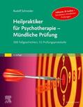 Schneider |  Heilpraktiker für Psychotherapie - Mündliche Prüfung | Buch |  Sack Fachmedien