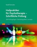 Schneider |  Heilpraktiker für Psychotherapie - Schriftliche Prüfung | Buch |  Sack Fachmedien