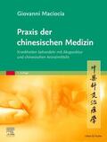 Maciocia |  Praxis der chinesischen Medizin | Buch |  Sack Fachmedien