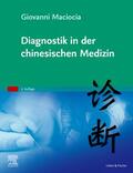 Maciocia |  Diagnostik in der chinesischen Medizin | Buch |  Sack Fachmedien