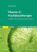 Krebs |  Vitamin-C-Hochdosistherapie | Buch |  Sack Fachmedien