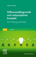 Dölcker |  Differenzialdiagnostik und Leitsymptome kompakt | Buch |  Sack Fachmedien