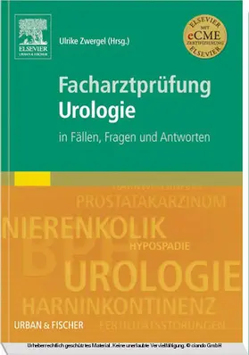 Zwergel |  Facharztprüfung Urologie | eBook | Sack Fachmedien