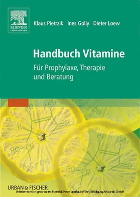 Pietrzik / Golly / Loew |  Handbuch Vitamine | eBook | Sack Fachmedien