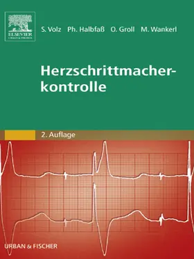 Volz / Groll / Halbfaß |  Herzschrittmacherkontrolle | eBook | Sack Fachmedien