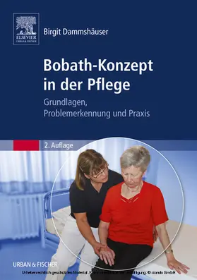 Dammshäuser |  Bobath-Konzept in der Pflege (DVD mit Handlings) | eBook | Sack Fachmedien