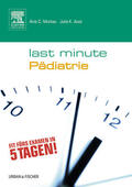 Aust / Muntau |  Last Minute Pädiatrie | eBook | Sack Fachmedien