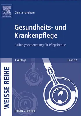 Junginger |  Gesundheits- und Krankenpflege | eBook | Sack Fachmedien