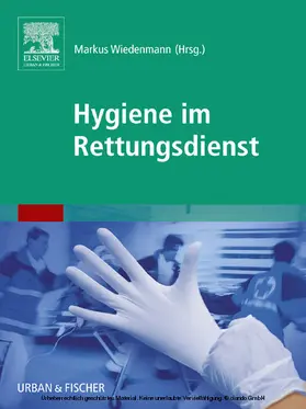Wiedenmann / Tutschka |  Hygiene im Rettungsdienst | eBook | Sack Fachmedien