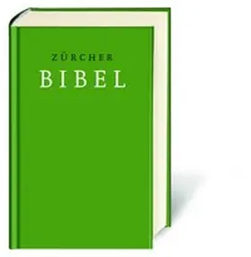 Zürcher Bibel | Buch | 978-3-438-01267-8 | www.sack.de