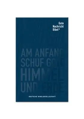  Gute Nachricht Bibel | Buch |  Sack Fachmedien