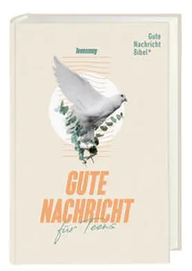 Gute Nachricht für Teens | Buch | 978-3-438-01740-6 | www.sack.de