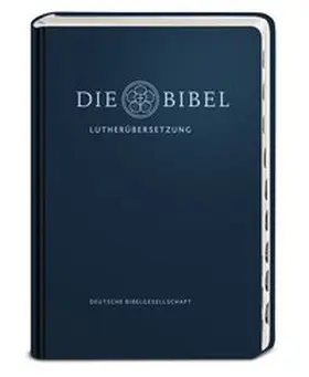 Evangelische Kirche in Deutschland |  Lutherbibel - Ausgabe mit Griffregister | Buch |  Sack Fachmedien