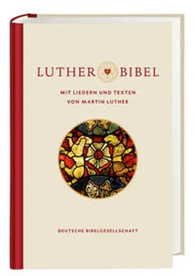  Lutherbibel revidiert 2017 - mit Liedern und Texten von Martin Luther | Buch |  Sack Fachmedien