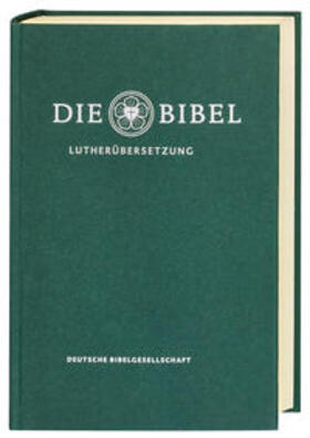 Lutherbibel revidiert 2017 - Die Standardausgabe (grün) | Buch | 978-3-438-03312-3 | sack.de
