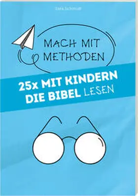 Schmidt |  Mach mit Methoden Band 4 | Buch |  Sack Fachmedien